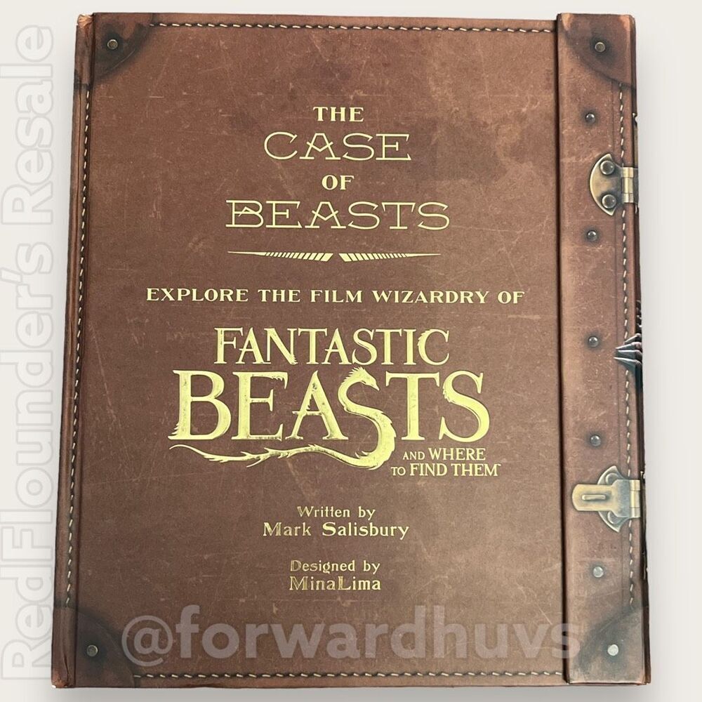 The Case of Beasts | Explore the Film Wizardry of Fantastic Beasts | Hardcover